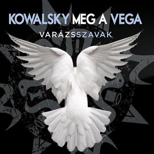 Kowalsky meg a Vega - Varazsszavak (2016) lossless