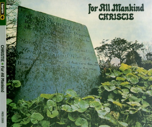 Christie - For All Mankind (1971) (2005) Lossless