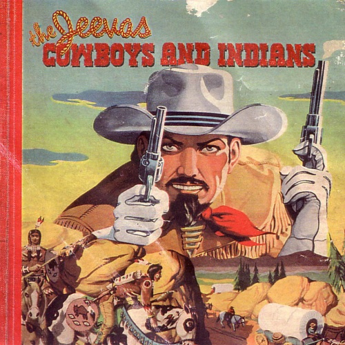 The Jeevas - Cowboys And Indians (2003)