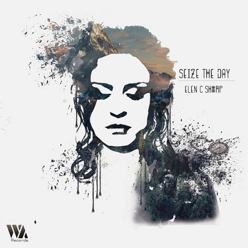 Elen C Sh#rp - Seize the Day (2016) lossless