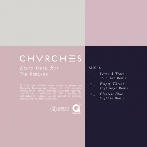 CHVRCHES - Every Open Eye (The Remixes) (EP) (2016) Lossless