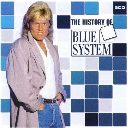 Blue System - The History Of Blue System [2CD] (2009)