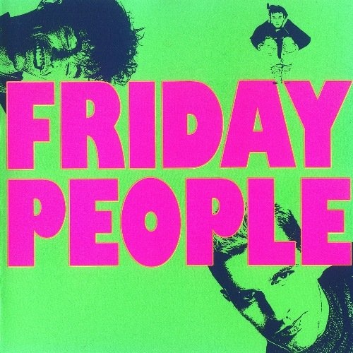 Friday People  Discography [3CD] (1990) [Lossless+Mp3]