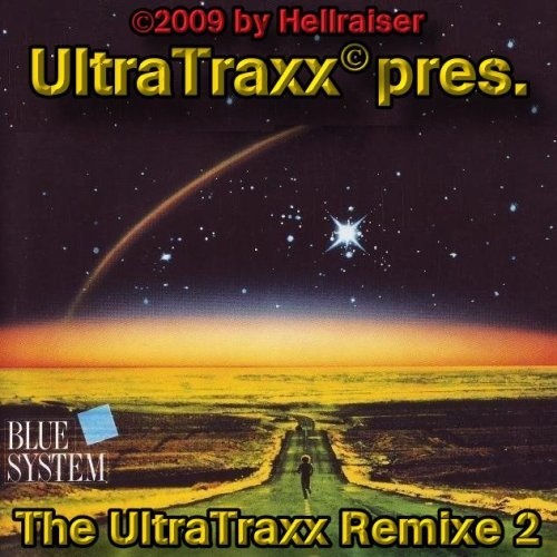 Blue System - The UltraTraxx Remixe 2 (2009)