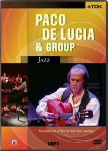 Paco De Lucia And Group - Jazz (1996)  (2004) DVDRip
