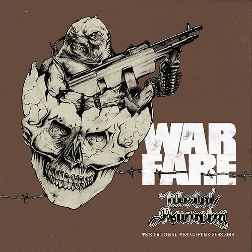 Warfare - Metal Anarchy: The Original Metal - Punk Sessions (2015)