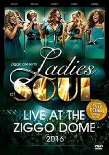 Ladies Of Soul - Live At The Ziggo Dome  (2016) DVDRip (AVC)