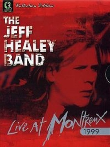 The Jeff Healey Band - Live At Montreux -1999  (2005) DVDRip