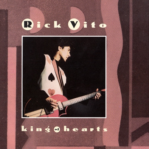 Rick Vito - King Of Hearts (1992)