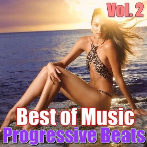 VA - Progressive Beats Best of Music Vol. 2 (2016) Bootleg
