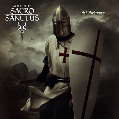 Albert Bells Sacro Sanctus  Ad Aeternum (2016)