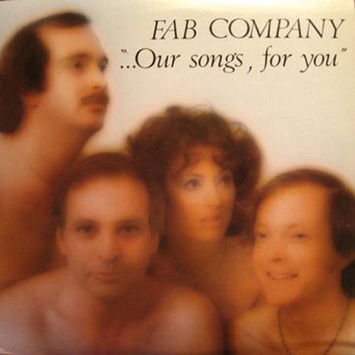 Fab Company - ...Our Songs, For You (1977)