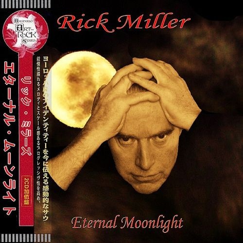 Rick Miller - Eternal Moonlight (Compilanion) (2016)