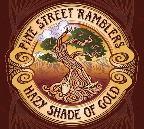 Pine Street Ramblers - Hazy Shade of Gold (2016) lossless