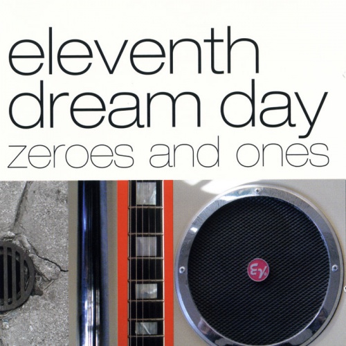 Eleventh Dream Day - Discography (1987-2015)