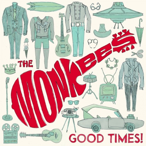 The Monkees  Good Times! (Deluxe Edition) (2016)