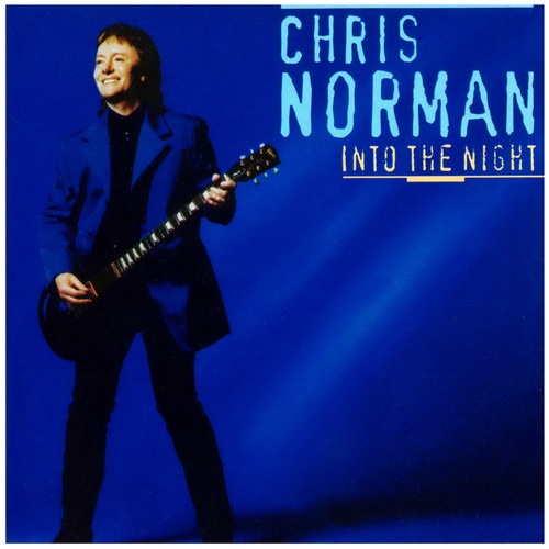 Chris Norman - Into The Night 1997