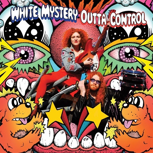 White Mystery - Outta Control (2016) lossless