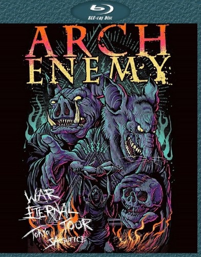 Arch Enemy - War Eternal Tour: Tokyo Sacrifice (2016) [BDRip 1080p]