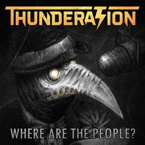 Thunderation - Where Are The People? (2016)