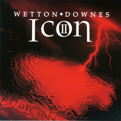 John Wetton & Geoffrey Downes - Icon II: Rubicon (2006) Lossless