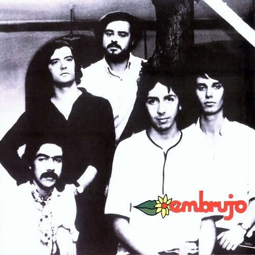 Embrujo - Embrujo 1971 (Reissue 2006)
