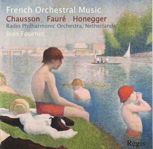 Jean Fournet - French Orchestral Music: Chausson, Faure, Honegger (2010) Lossless