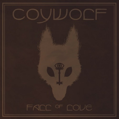 Coywolf  Fall Of Love (2016)