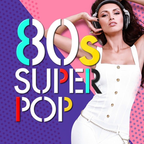 VA - 80s Super Pop. 100 Hits (2016)