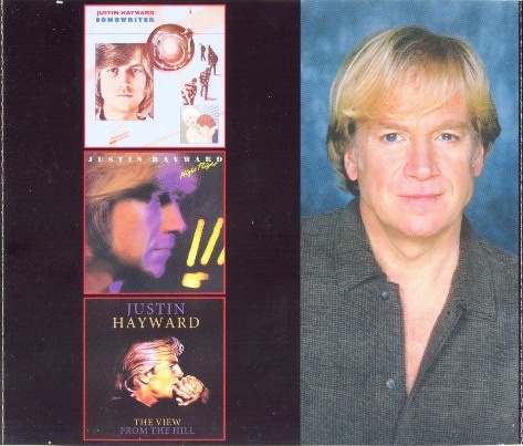 Justin Hayward - Songwriter 1977 / Night Flight 1980 / The View From The Hill 1996 [2CD] (2004) Lossless