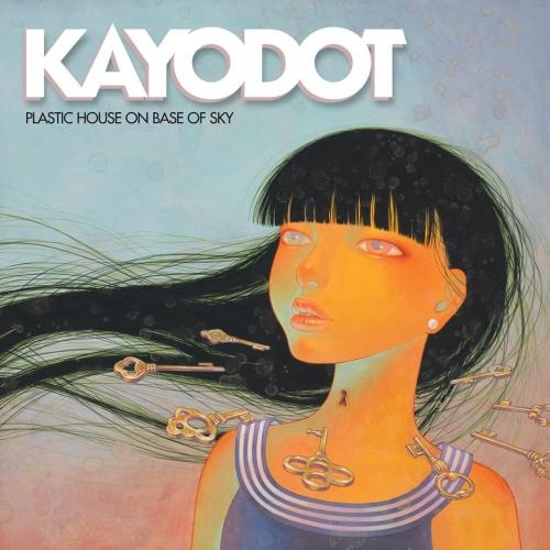 Kayo Dot - Plastic House on Base of Sky (2016)