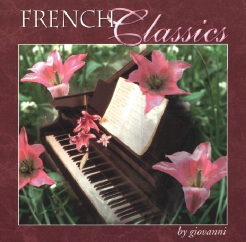 Giovanni Marradi - French Classics (2005) (LOSSLESS + MP3)