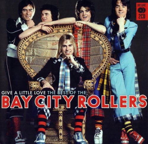 Bay City Rollers - Give a little Love: The Best Of The Bay City Rollers (2CD) (2007) Lossless