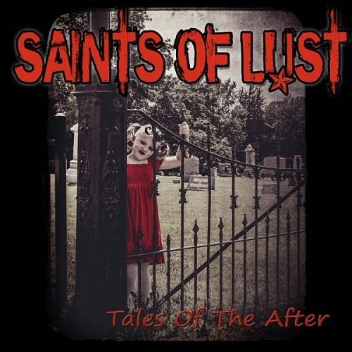 Saints Of Lust - Tales Of The After EP (2015) lossless