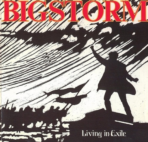 Bigstorm &#8206;- Living In Exile (1989) lossless