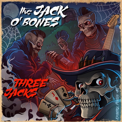 The Jack O'Bones - Three Jacks (2016)