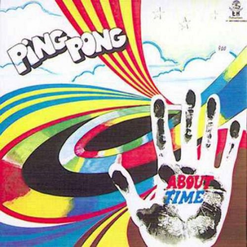 Ping Pong - About Time 1971