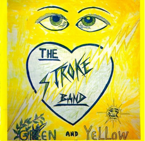 The Stroke Band - Green And Yellow (1978) (2014) Lossless