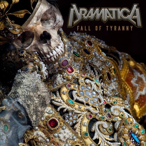 Dramatica - Fall Of Tyranny (2016)