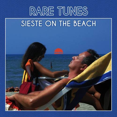 VA - Rare Tunes Sieste on the Beach (2016)