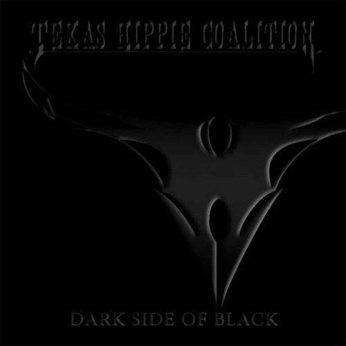 Texas Hippie Coalition - Dark Side Of Black (2016) Lossless
