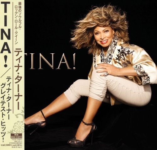 Tina Turner - Tina! [Japanese Edition] (2008) (Lossless)