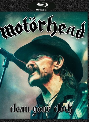Motorhead - Clean Your Clock (2016)