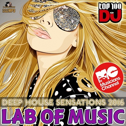 VA - Lab Of Music: Deep House Sensation (2016)