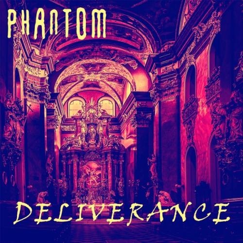 Phantom - Deliverance (2016)