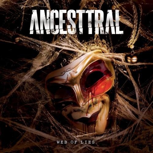 Ancesttral - Web of Lies (2016)