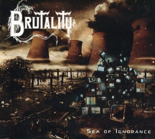 Brutality - Sea Of Ignorance (2016) (Lossless)