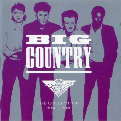 Big Country - The Collection 1982-1988 (1993) Lossless+MP3