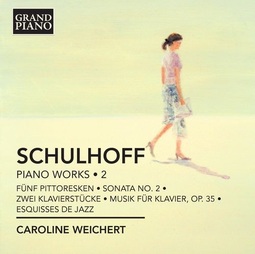 Caroline Weichert - Schulhoff: Piano Works, Vol. 2 (2013) Lossless