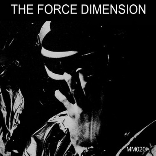 The Force Dimension - The Force Dimension (25 Year Anniversary Edition) (2015)